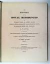 PYNE, WILLIAM HENRY. The History of the Royal Residences. 3 vols. 1819